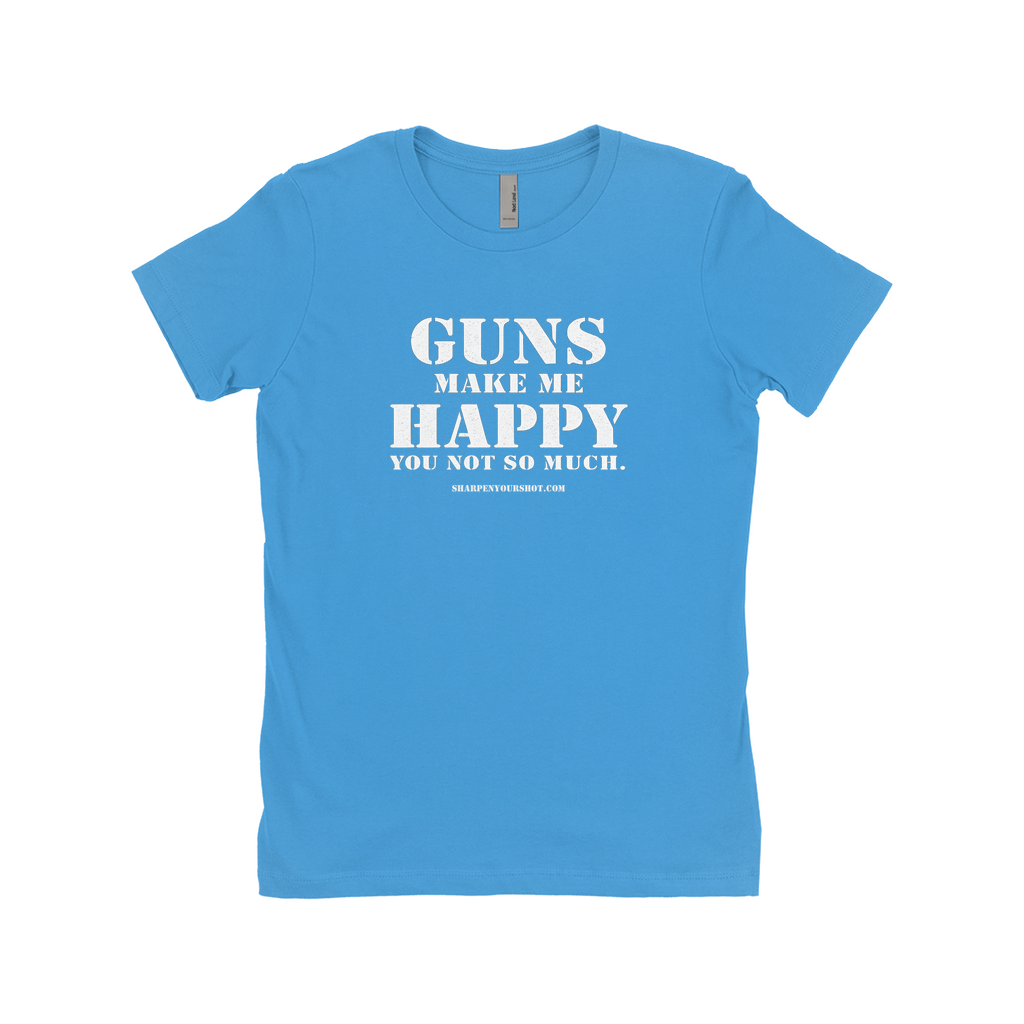 Guns Make Me Happy Tee - Image 7